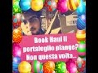 Book Haul il portafoglio piange? Non questa volta...