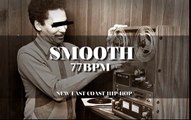 -Smooth- - New East Coast Hip-Hop Beat - Free Download
