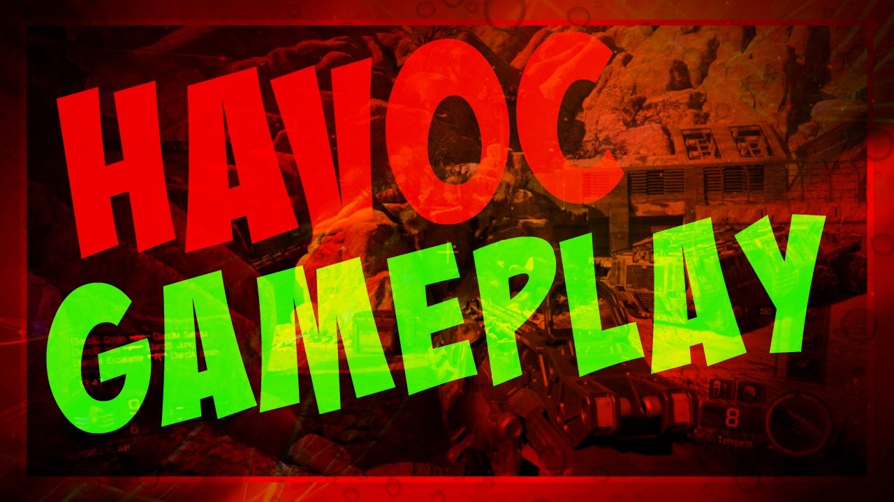 Black Ops 3 HAVOC GAMEPLAY!!