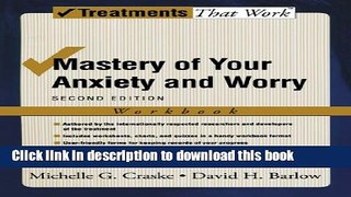 Ebook Mastery of Your Anxiety and Worry: Workbook (Treatments That Work) Free Online