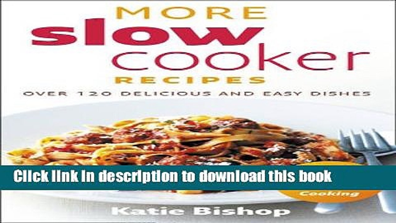Books More Slow Cooker Recipes Free Online
