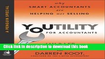 Books Youtility for Accountants: Why Smart Accountants Are Helping, Not Selling (A Penguin Special