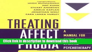 Books Treating Affect Phobia: A Manual for Short-Term Dynamic Psychotherapy Full Download