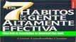 [Read PDF] Los 7 Habitos de La Gente Altamente Efectiva (Spanish Edition) Download Free