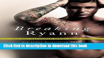 [Read  e-Book PDF] Breaking Ryann (Bad Boy Reformed 3) Free Books