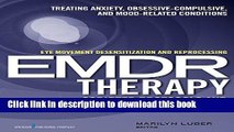Books Eye Movement Desensitization and Reprocessing (EMDR)Therapy Scripted Protocols and Summary