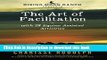 Books The Art of Facilitation, with 28 Equine Assisted Activities Full Download