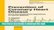 [PDF] Prevention of Coronary Heart Disease: From the Cholesterol Hypothesis to w6/w3 Balance