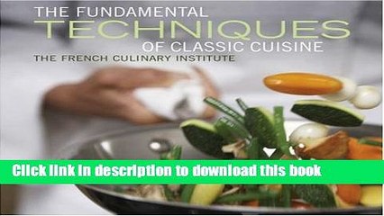 Books Fundamental Techniques of Classic Cuisine Free Online