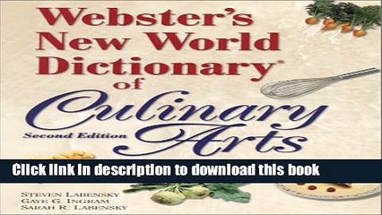 Ebook Webster s New World Dictionary of Culinary Arts (2nd Edition) Full Online