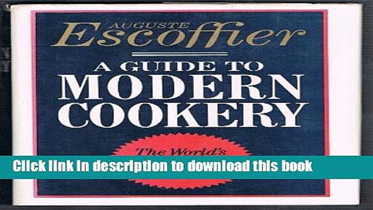 Ebook A Guide to Modern Cookery Full Online
