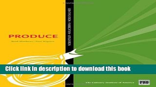 Ebook Kitchen Pro Series: Guide to Produce Identification, Fabrication and Utilization Full Online