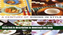 Books A Century of Dining in Style (Herbert Press) Free Online