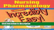 Ebook Nursing Pharmacology Made Incredibly Easy! (CD-ROM for Windows and Macintosh) Full Download