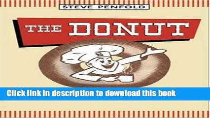 Ebook The Donut: A Canadian History Free Online