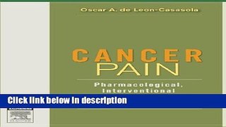 Ebook Cancer Pain: Pharmacological, Interventional, and Palliative Care Approaches, 1e Full Online