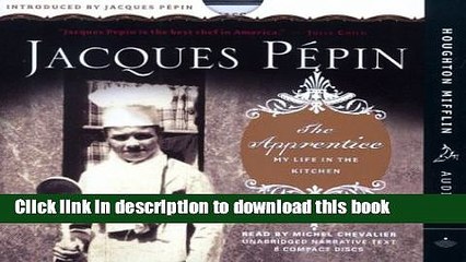 Ebook The Apprentice: My Life in the Kitchen Free Online