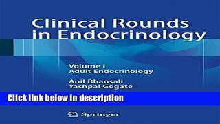 Books Clinical Rounds in Endocrinology: Volume I - Adult Endocrinology Free Online