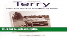Books Terry: Terry Fox and His Marathon of Hope Free Download