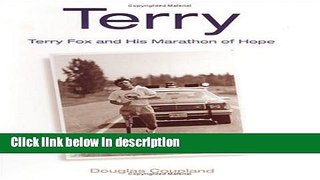 Books Terry: Terry Fox and His Marathon of Hope Free Download