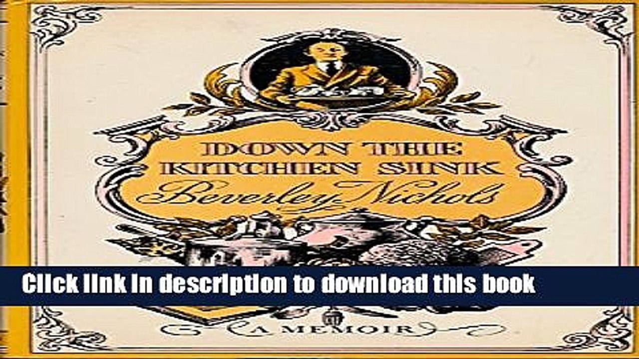 Ebook Down the Kitchen Sink Free Online