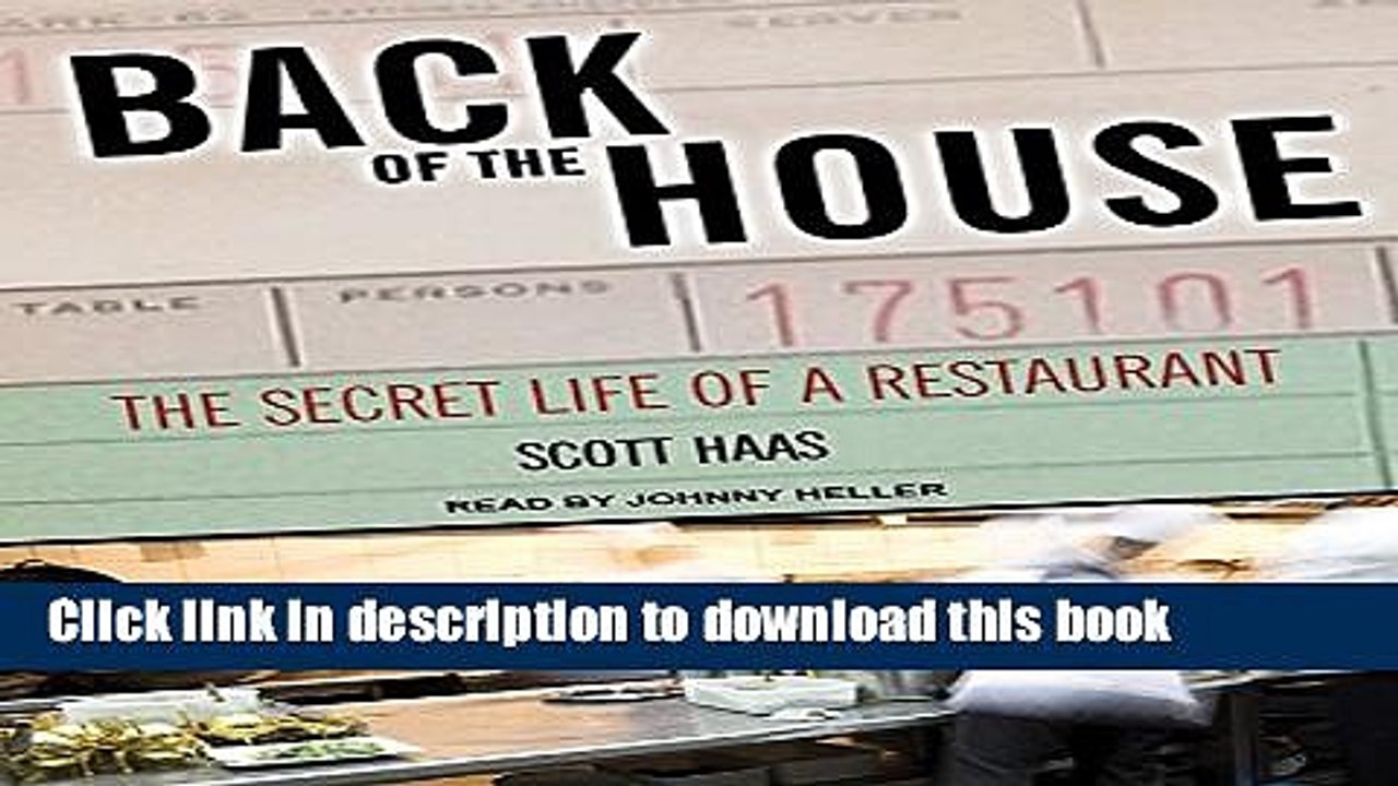 Ebook Back of the House: The Secret Life of a Restaurant Free Online