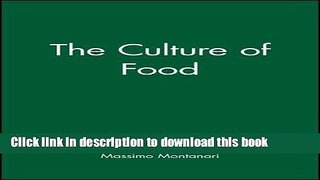 Ebook The Culture of Food Free Online