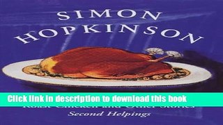 Books Roast Chicken and Other Stories: Second Helpings Full Online