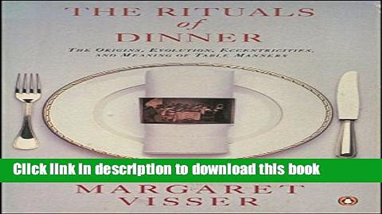 Ebook The Rituals of Dinner (Penguin Cookery Library) Free Online