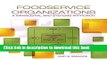 Ebook Foodservice Organizations: A Managerial and Systems Approach (9th Edition) Full Download