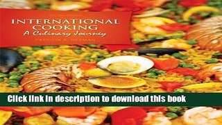 Ebook International Cooking: A Culinary Journey (2nd Edition) Free Online