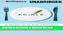 Books Edible: An Adventure into the World of Eating Insects and the Last Great Hope to Save the