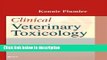 Books Clinical Veterinary Toxicology, 1e Free Online