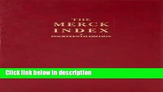 Books The Merck Index 14th (fourteenth) edition Text Only Full Online
