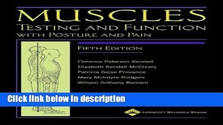 Ebook Muscles: Testing and Function, with Posture and Pain (Kendall, Muscles) Full Online