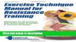 Books Exercise Technique Manual for Resistance Training 3rd Edition With Online Video Full Online