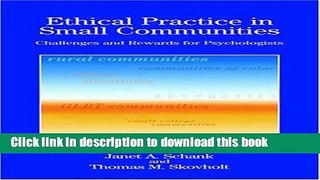Ebook Ethical Practice in Small Communities: Challenges and Rewards for Psychologists