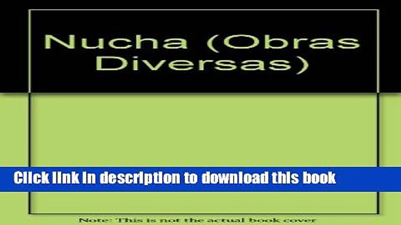Books Nucha (Obras Diversas) (Spanish Edition) Full Online