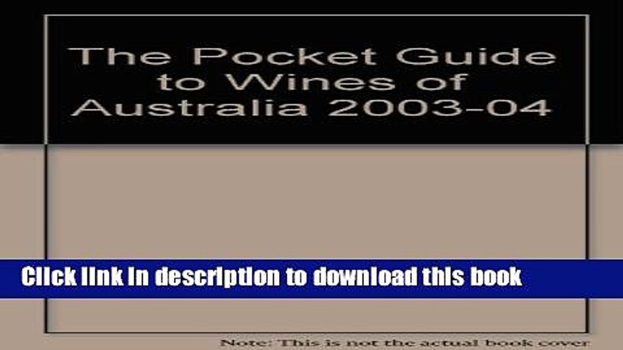 Books The Pocket Guide to Wines of Australia 2003-04 Full Online