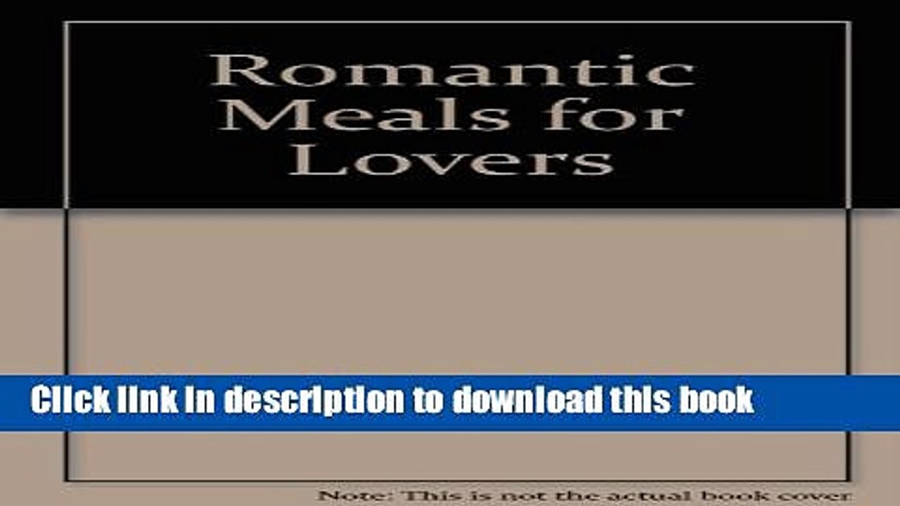 Books Romantic Meals for Lovers Free Download