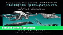 Books Poisonous, Venomous, and Electric Marine Organisms of the Atlantic Coast, Gulf of Mexico,