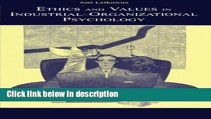 Books Ethics and Values in Industrial-Organizational Psychology (Applied Psychology Series) Full