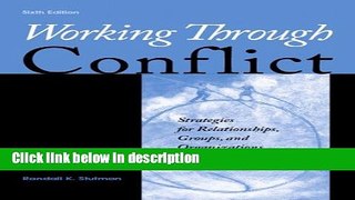 Ebook Working Through Conflict: Strategies for Relationships, Groups, and Organizations (6th