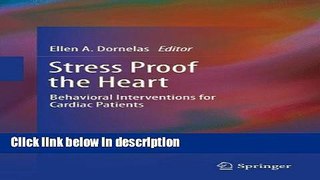 Ebook Stress Proof the Heart: Behavioral Interventions for Cardiac Patients Full Download