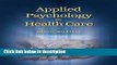 Books Applied Psychology In Health Care (Communication and Human Behavior for Health Science) Free