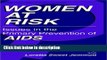 Books Women at Risk: Issues in the Primary Prevention of AIDS (Aids Prevention and Mental Health)