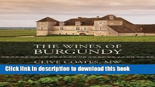 Books The Wines of Burgundy Full Online
