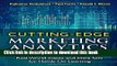 Ebook Cutting Edge Marketing Analytics: Real World Cases and Data Sets for Hands On Learning Full