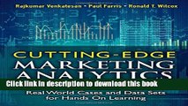 Ebook Cutting Edge Marketing Analytics: Real World Cases and Data Sets for Hands On Learning Full