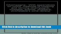 Ebook Champagne,: With appendices on corks, methods of keeping and serving champagne; vintages;